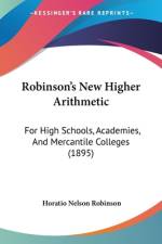 Robinson's New Higher Arithmetic af Horatio Nelson Robinson