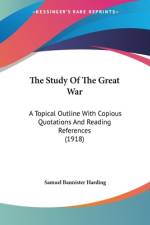 The Study Of The Great War af Samuel Bannister Harding