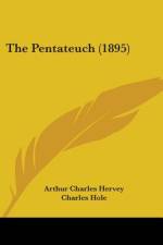 The Pentateuch (1895) af Arthur Charles Hervey