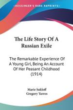 The Life Story Of A Russian Exile af Marie Sukloff