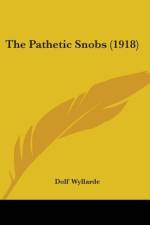 The Pathetic Snobs (1918) af Dolf Wyllarde
