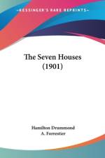 The Seven Houses (1901) af Hamilton Drummond