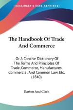 The Handbook Of Trade And Commerce af Darton And Clark