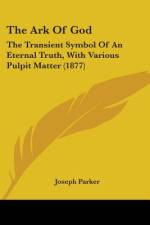 The Ark Of God af Joseph Parker