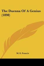 The Duenna Of A Genius (1898) af M. E. Francis