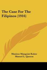 The Case For The Filipinos (1916) af Maximo Manguiat Kalaw