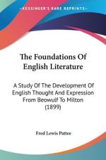 The Foundations Of English Literature af Fred Lewis Pattee