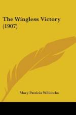 The Wingless Victory (1907) af Mary Patricia Willcocks