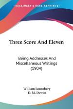 Three Score And Eleven af William Lounsbery