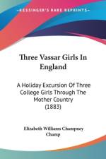 Three Vassar Girls In England