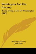 Washington And His Country af Washington Irving