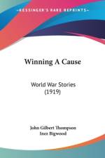 Winning A Cause af John Gilbert Thompson