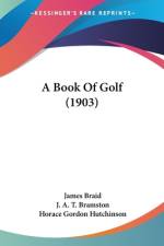 A Book Of Golf (1903) af James Braid