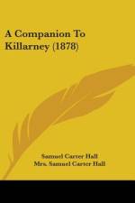 A Companion To Killarney (1878) af Samuel Carter Hall