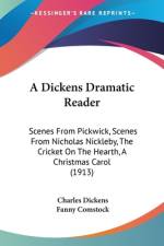 A Dickens Dramatic Reader af Charles Dickens