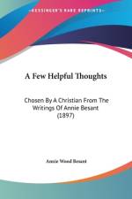A Few Helpful Thoughts af Annie Wood Besant