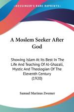 A Moslem Seeker After God af Samuel Marinus Zwemer