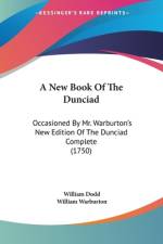 A New Book Of The Dunciad af William Dodd