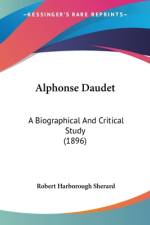 Alphonse Daudet af Robert Harborough Sherard