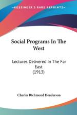 Social Programs In The West af Charles Richmond Henderson