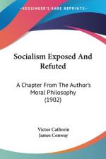 Socialism Exposed And Refuted af Victor Cathrein