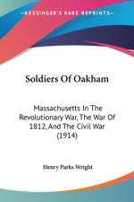 Soldiers Of Oakham af Henry Parks Wright