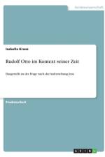 Rudolf Otto im Kontext seiner Zeit af Isabella Kranz