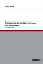 Einsatz von Computerprogrammen im Musikunterricht der Realschule am Beispiel von 