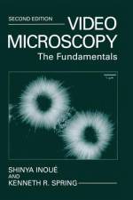 Video Microscopy af Kenneth R. Spring