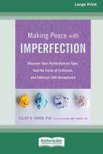 Making Peace with Imperfection af Elliot D Cohen