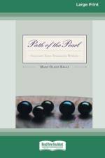 Path of the Pearl af Mary Olsen Kelly