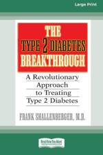 The Type 2 Diabetes Break-through af Frank Shallenberger