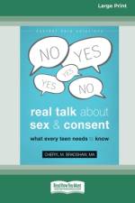 Real Talk About Sex and Consent af Cheryl M Bradshaw