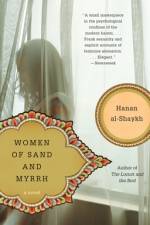 Women of Sand and Myrrh af Hanan al-Shaykh