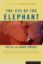 The Eye of the Elephant af Cordelia Dykes Owens