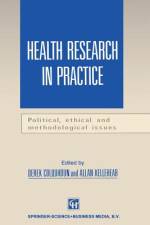 Health Research in Practice af Allan Kellehear