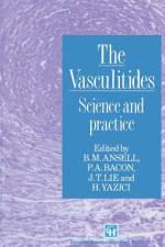 The Vasculitides af Barbara M. Ansell