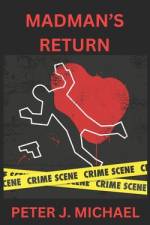 Madman's Return af Peter J Michael