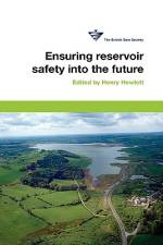Ensuring Reservoir Safety af Henry Hewlett