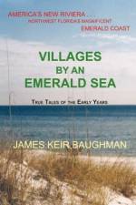 Villages By An Emerald Sea af James Keir Baughman