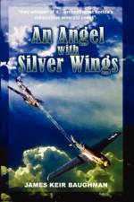 An Angel With Silver Wings af James Keir Baughman