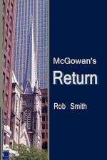 McGowan's Return af Rob Smith