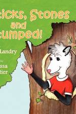 Sticks Stones and Stumped af Deb Landry