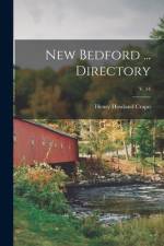 New Bedford ... Directory; v. 14 af Henry Howland Crapo