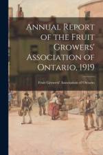 Annual Report of the Fruit Growers' Association of Ontario, 1919 af Fruit Growers' Association of Ontario