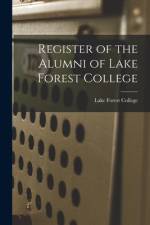 Register of the Alumni of Lake Forest College af Lake Forest College
