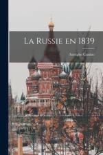 La Russie en 1839 af Astolphe Custine