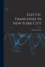 Electic Franchises in New York City af Leonora Arent