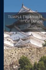 Temple Treasures of Japan af Garrett Chatfield Pier