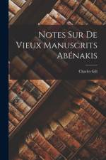 Notes sur de vieux manuscrits abénakis